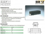 Układy zapłonowe Box12 do lamp metalohalogenkowych 35W, 70W, 150W